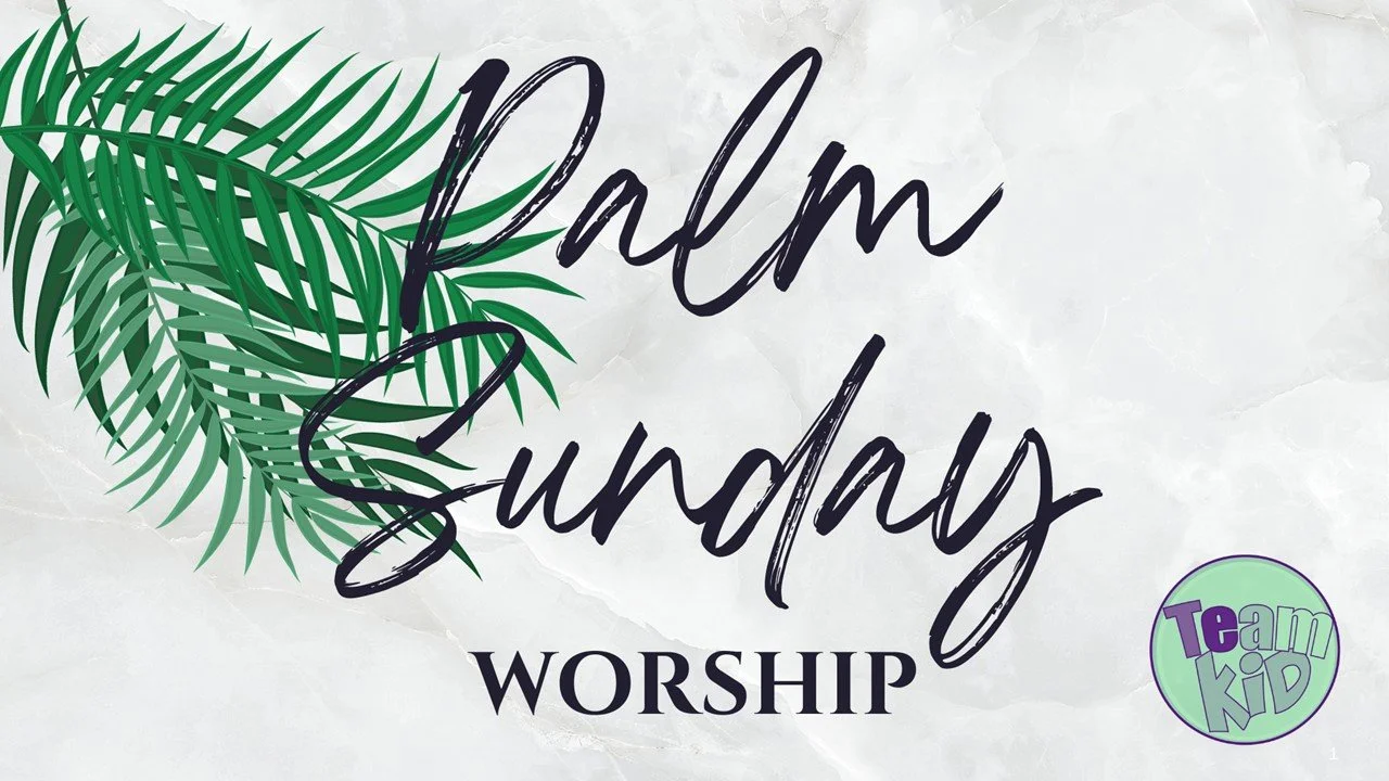 Palm Sunday with TeamKID