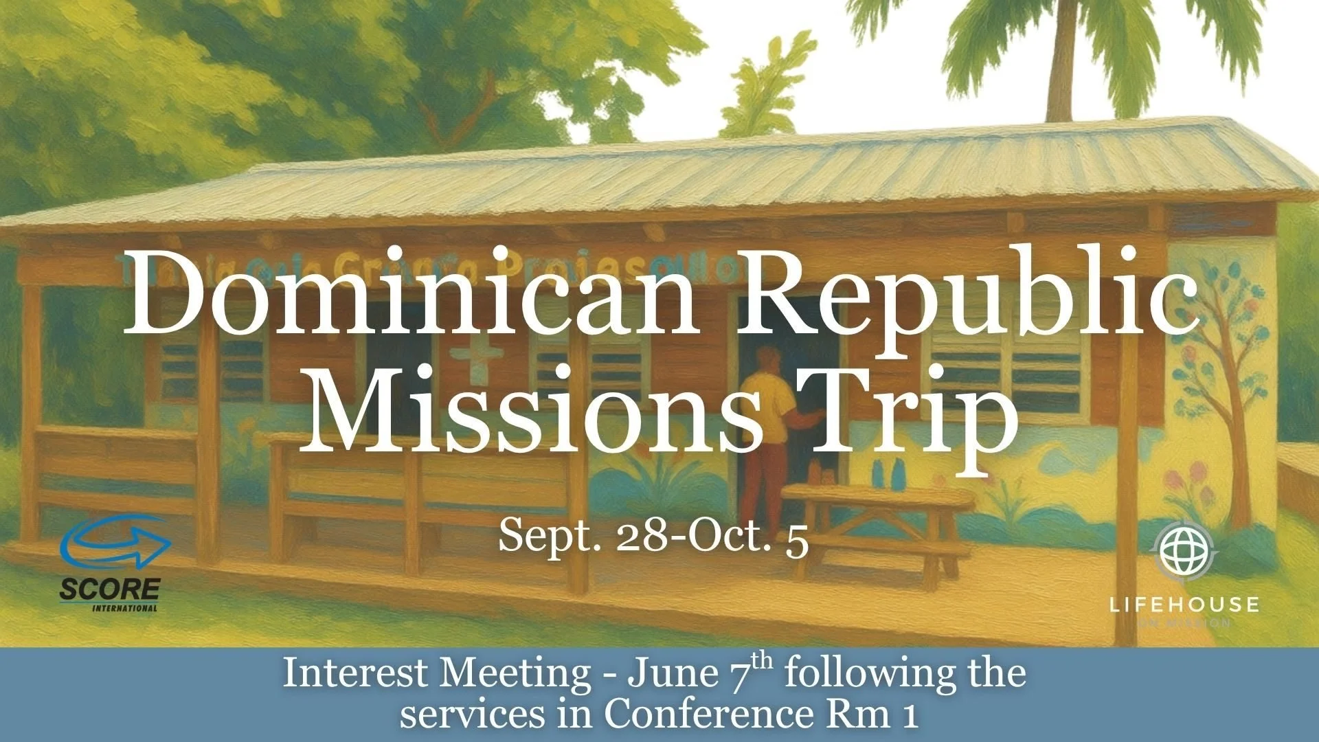 Missions Trip Interest Meeting
