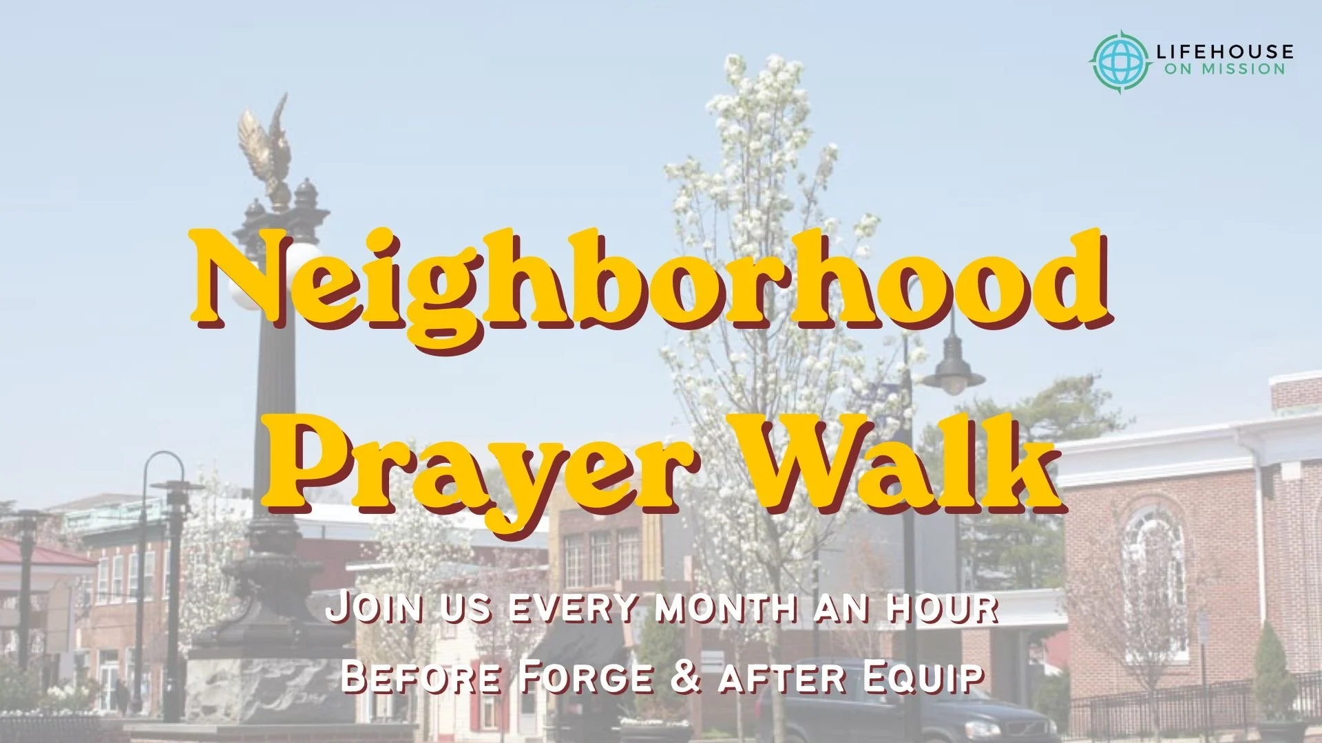 Neighborhood Prayer Walk 