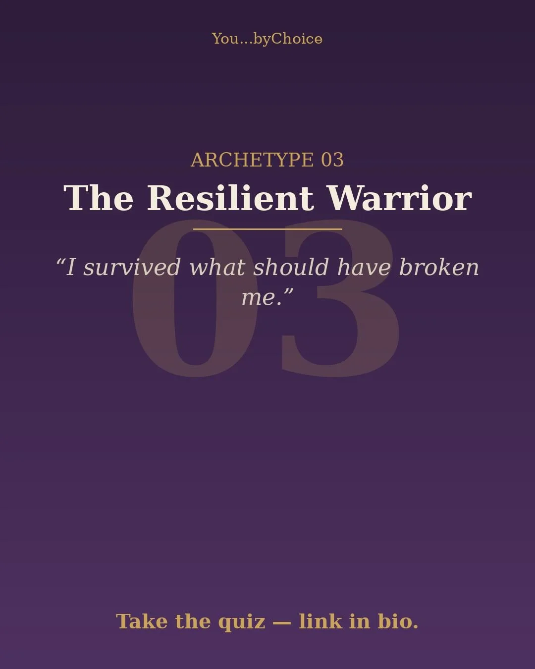 Archetype 03: The Resilient Warrior

&ldquo;I survived what should have broken me.&rdquo;

She's strong &mdash; everyone says so. She's the one who holds it together when things fall apart. But strength became her only setting, and somewhere along th