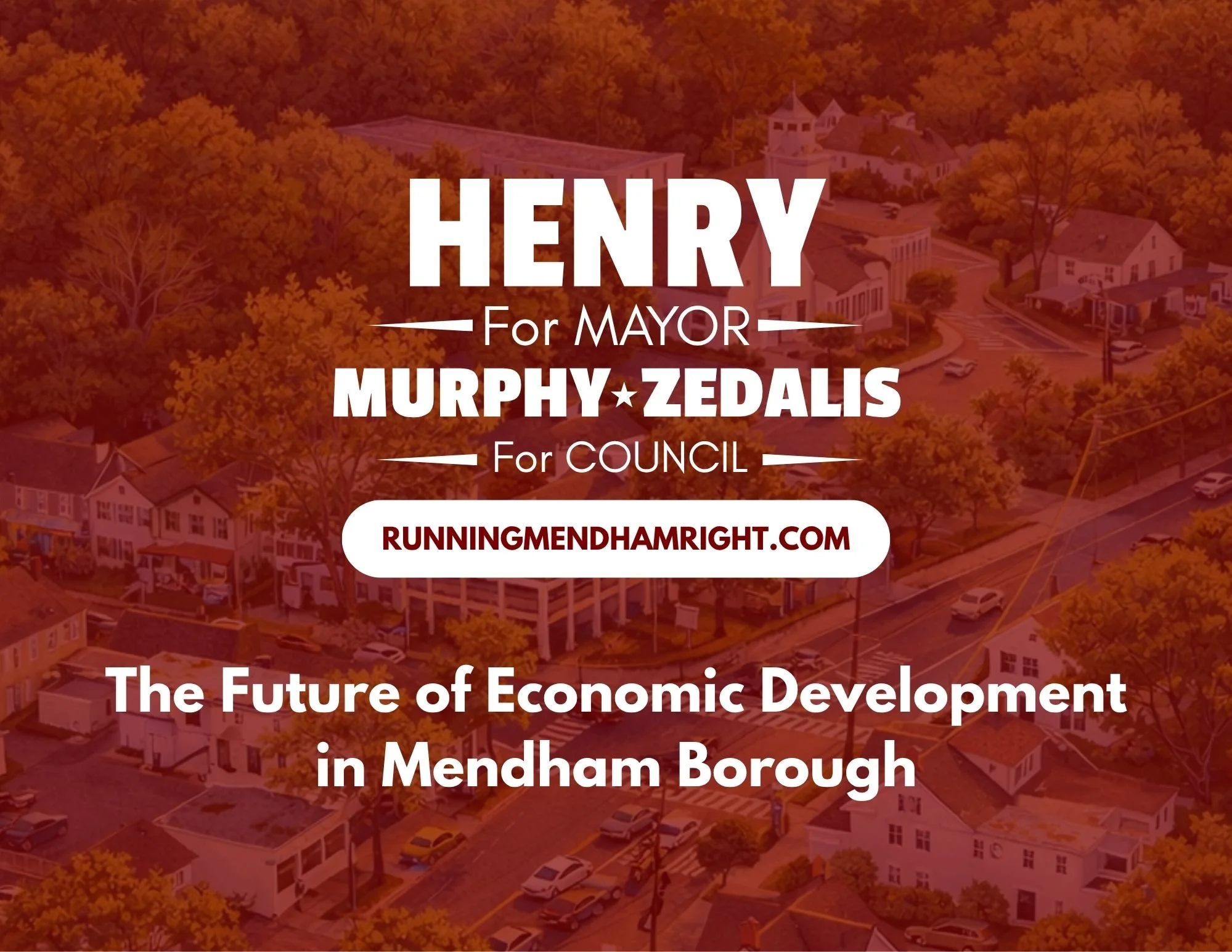 The Future of Economic Development in Mendham Borough