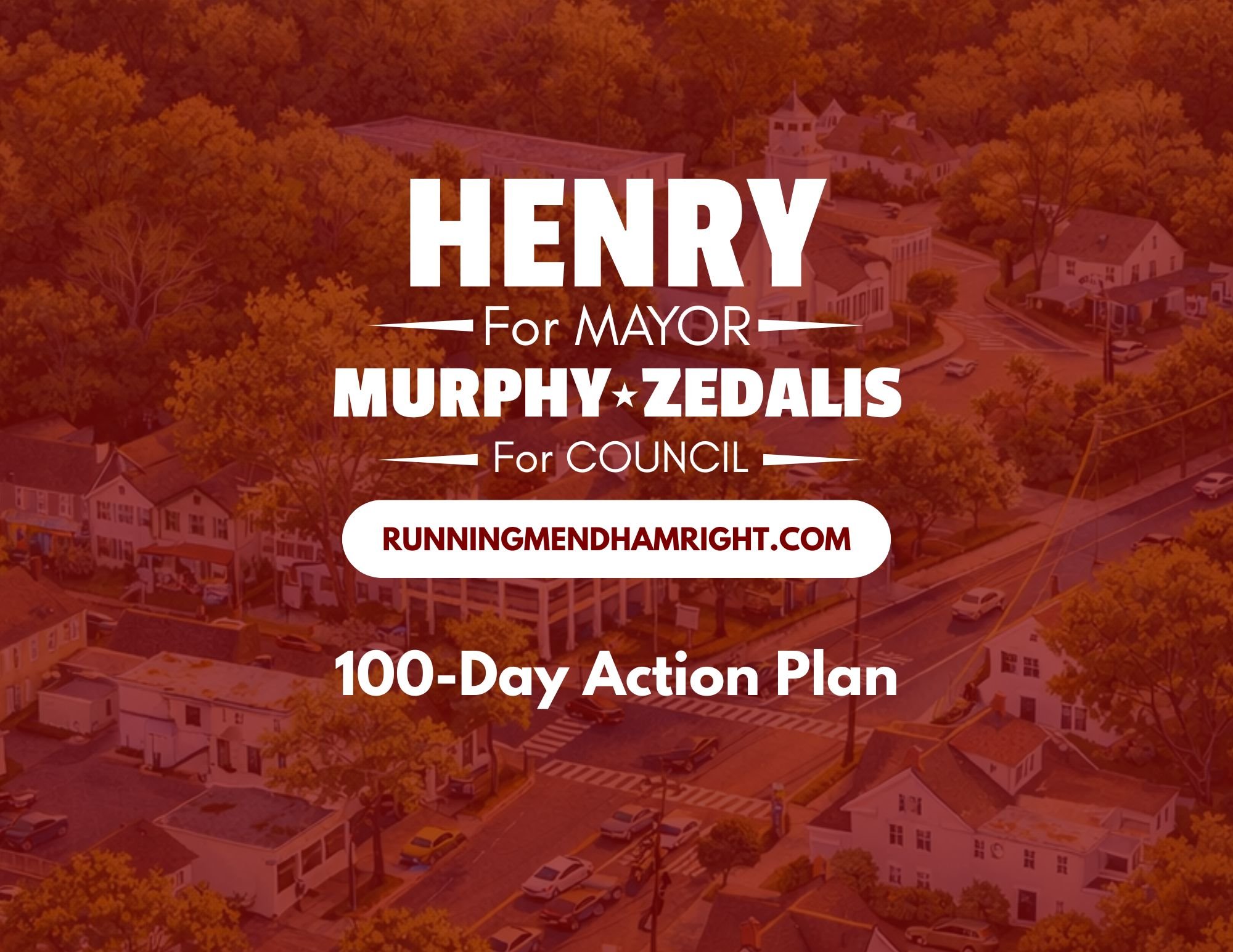 100-Day Action Plan: Running Mendham Right