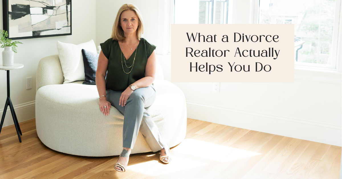 What a Divorce Realtor Actually Helps You Do