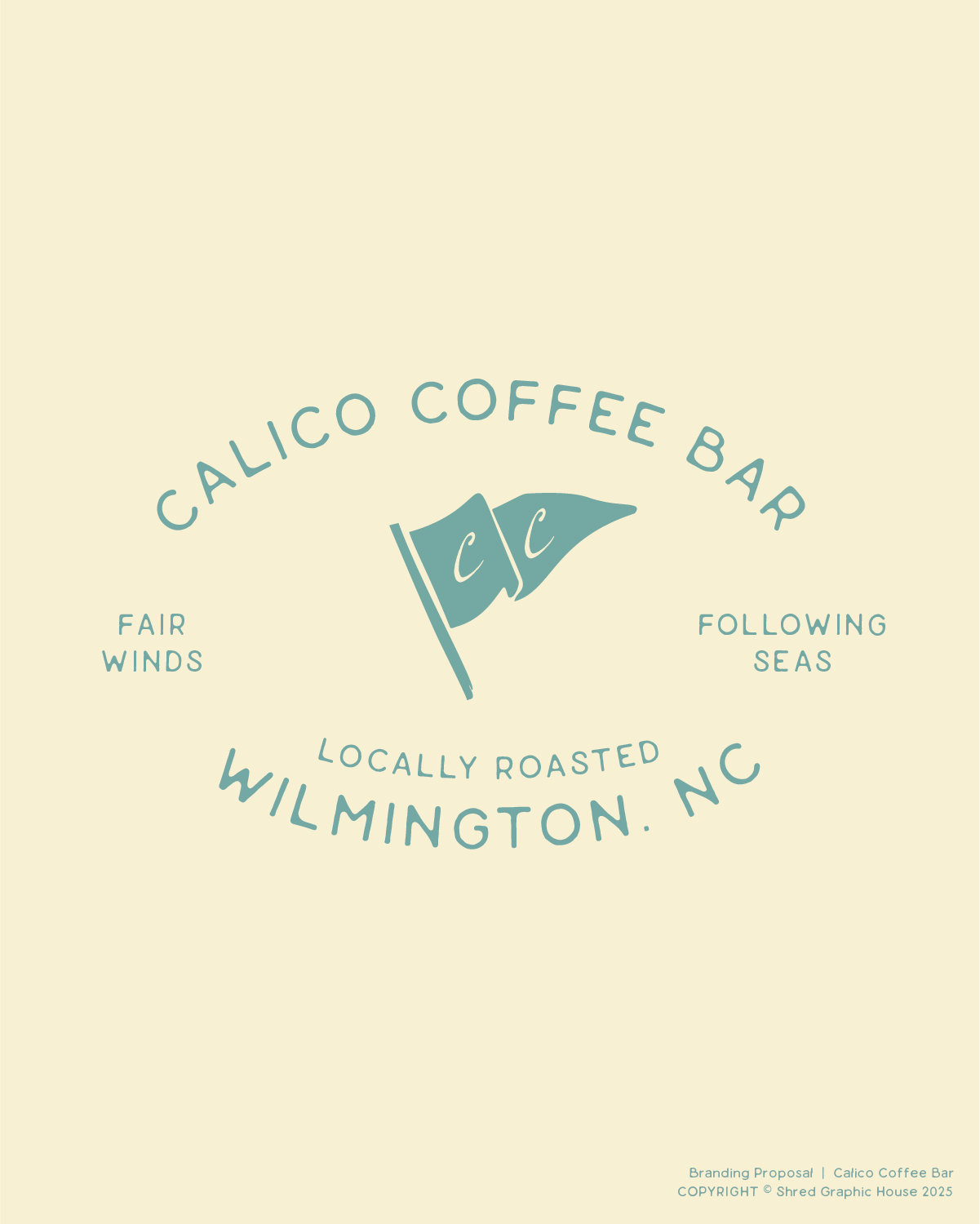 Logo for Calico Coffee Bar in Wilmington, NC, featuring a waving flag with C and C initials, on a light background with text about fair winds, following seas, and local roasting.