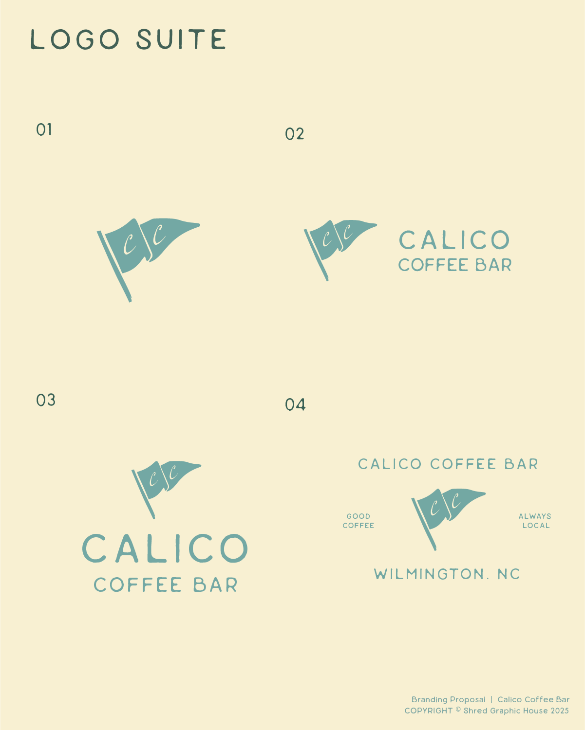 Graphic design showcasing logo variations for Calico Coffee Bar, including a flag icon, with text in different styles, location as Wilmington, NC, and phrases 'Good Coffee' and 'Always Local'.