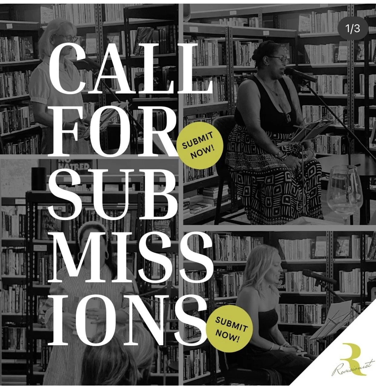 A promotional image for a literary event featuring women reading and speaking in a bookstore. The image is in black and white with bold text overlay that says, 'Call for Submissions' and 'Submit Now!' in yellow circles. The bottom right corner has a stylized number 3 and the word 'Rejuvenate'.