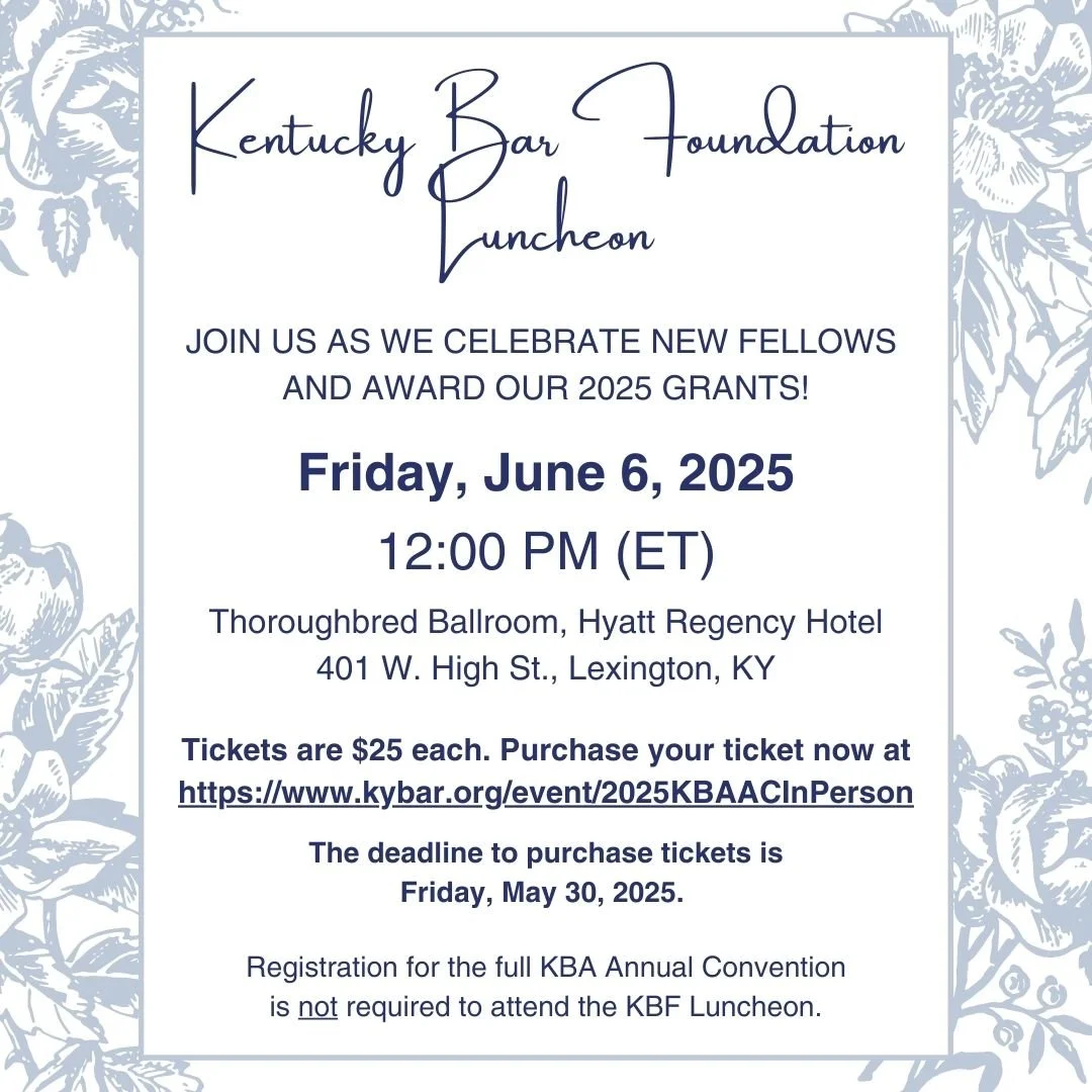 Kentucky Bar Foundation to Award Record-Breaking $311,910 in Grants at its Annual Luncheon.