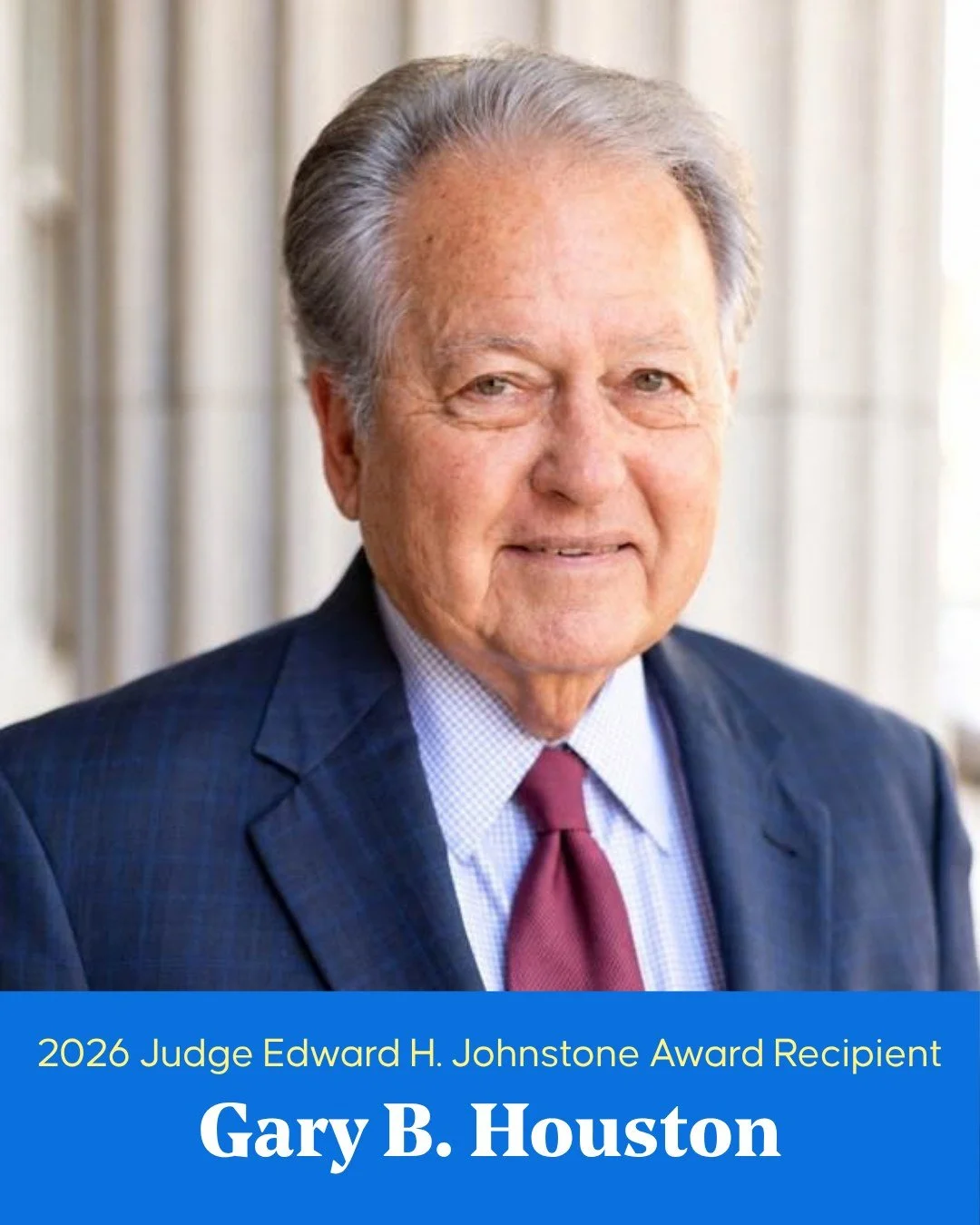 ⚖️ The Kentucky Bar Foundation is proud to announce that Gary B. Houston will be honored as the recipient of the 2026 Judge Edward H. Johnstone Award.
 
A native of Murray, Kentucky, Mr. Houston practiced law for nearly six decades and built a distin