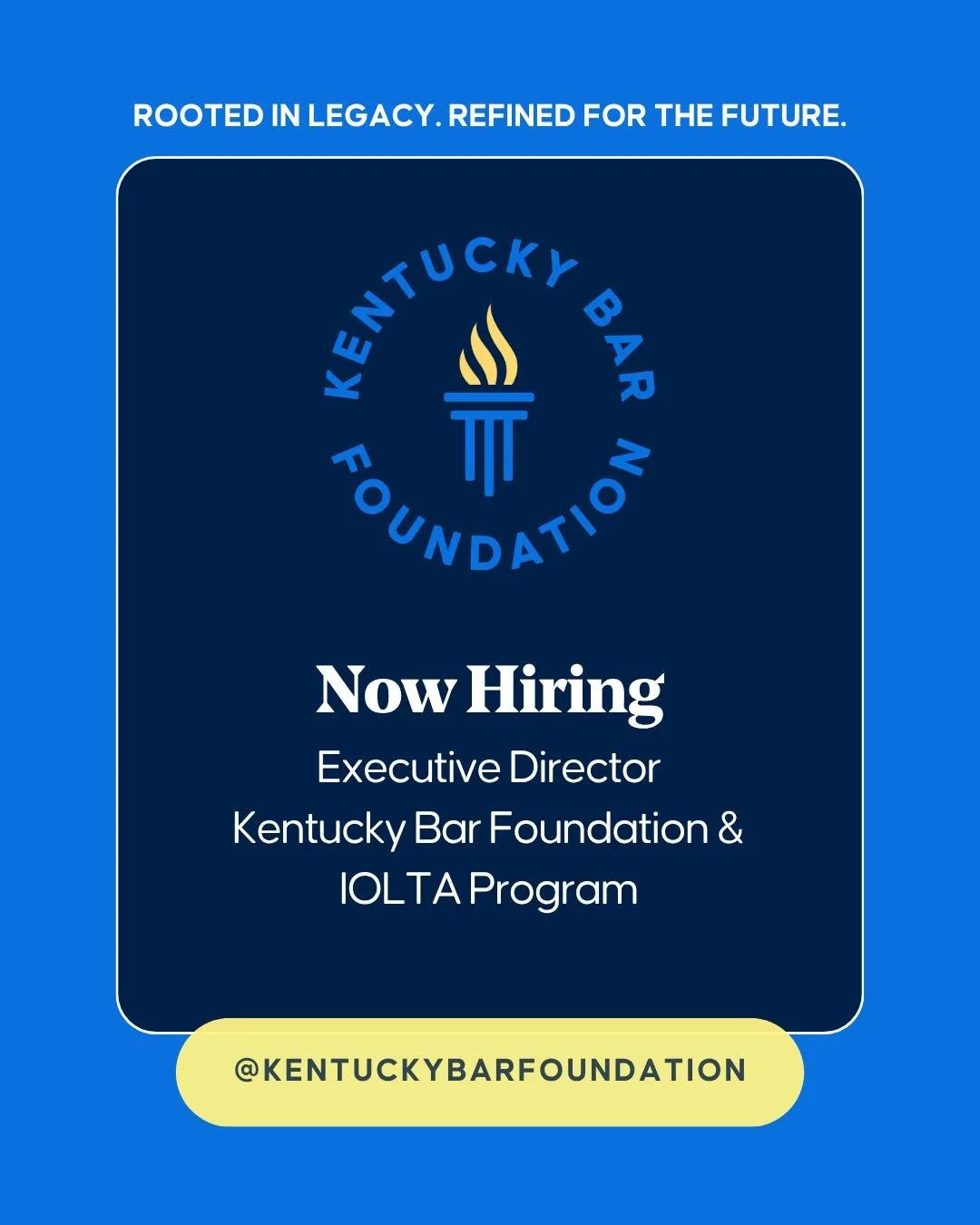 📢 We're Hiring!
The Kentucky Bar Foundation and Kentucky's IOLTA Program are seeking their next Executive Director!
 
Are you, or someone you know, ready to lead meaningful work that advances access to justice across Kentucky? This could be the oppo