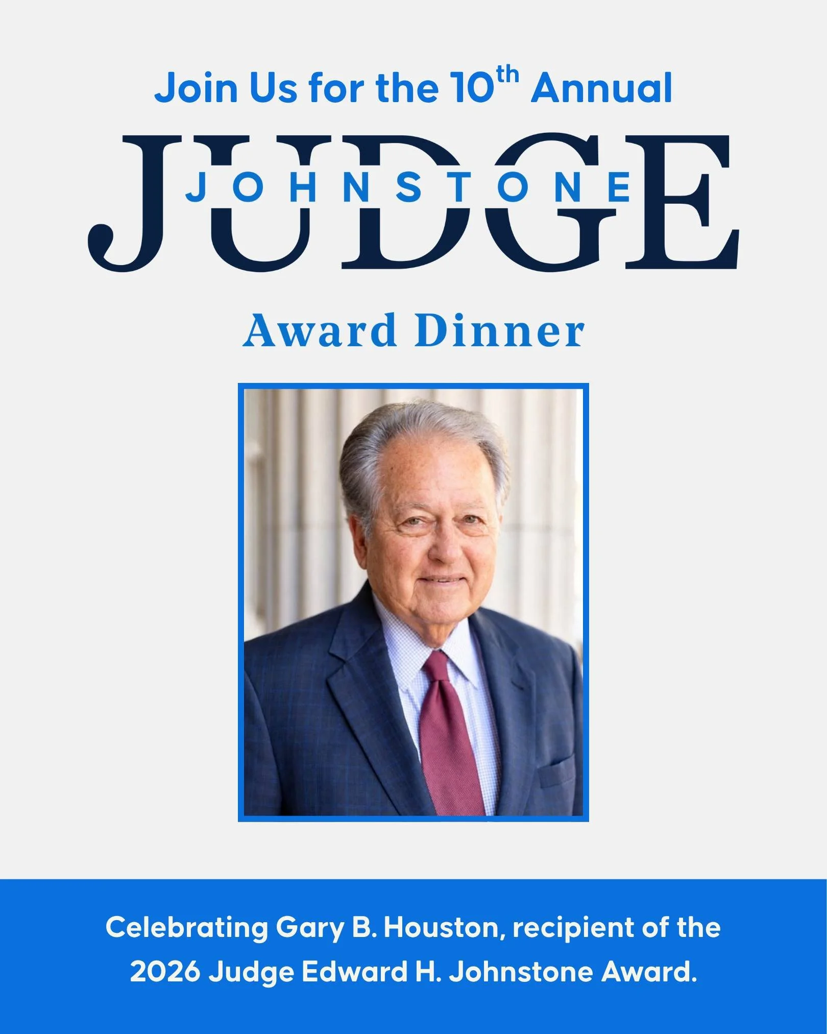 Join us in Paducah for the 10th Annual Judge Edward H. Johnstone Award Dinner!
 
On November 12, the Kentucky Bar Foundation will celebrate Gary B. Houston and his distinguished contributions to the legal profession and his community.
 
 📍 Walker Ha