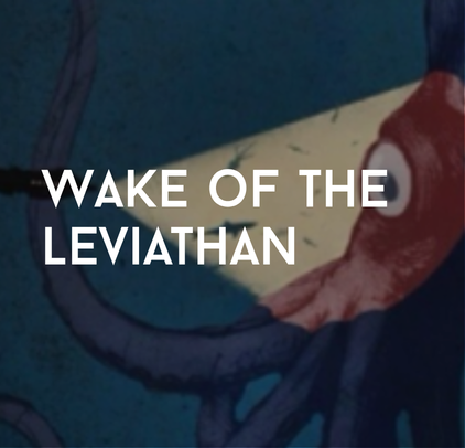 Wake of the Leviathan