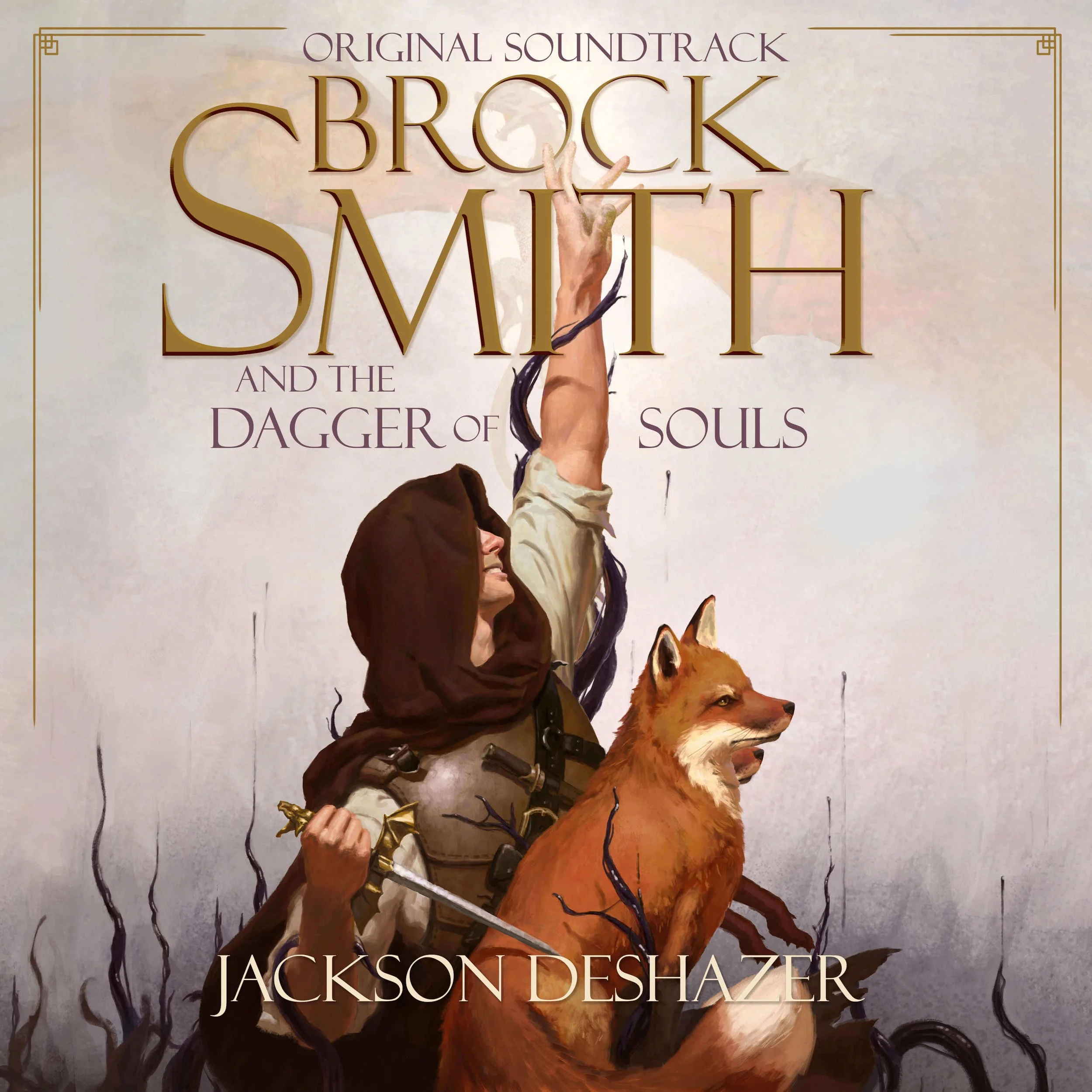 Cover art for the original soundtrack of 'Brock Smith and the Dagger of Souls' featuring a young man in a hooded cloak reaching up toward a dragon, and a fox by his side.