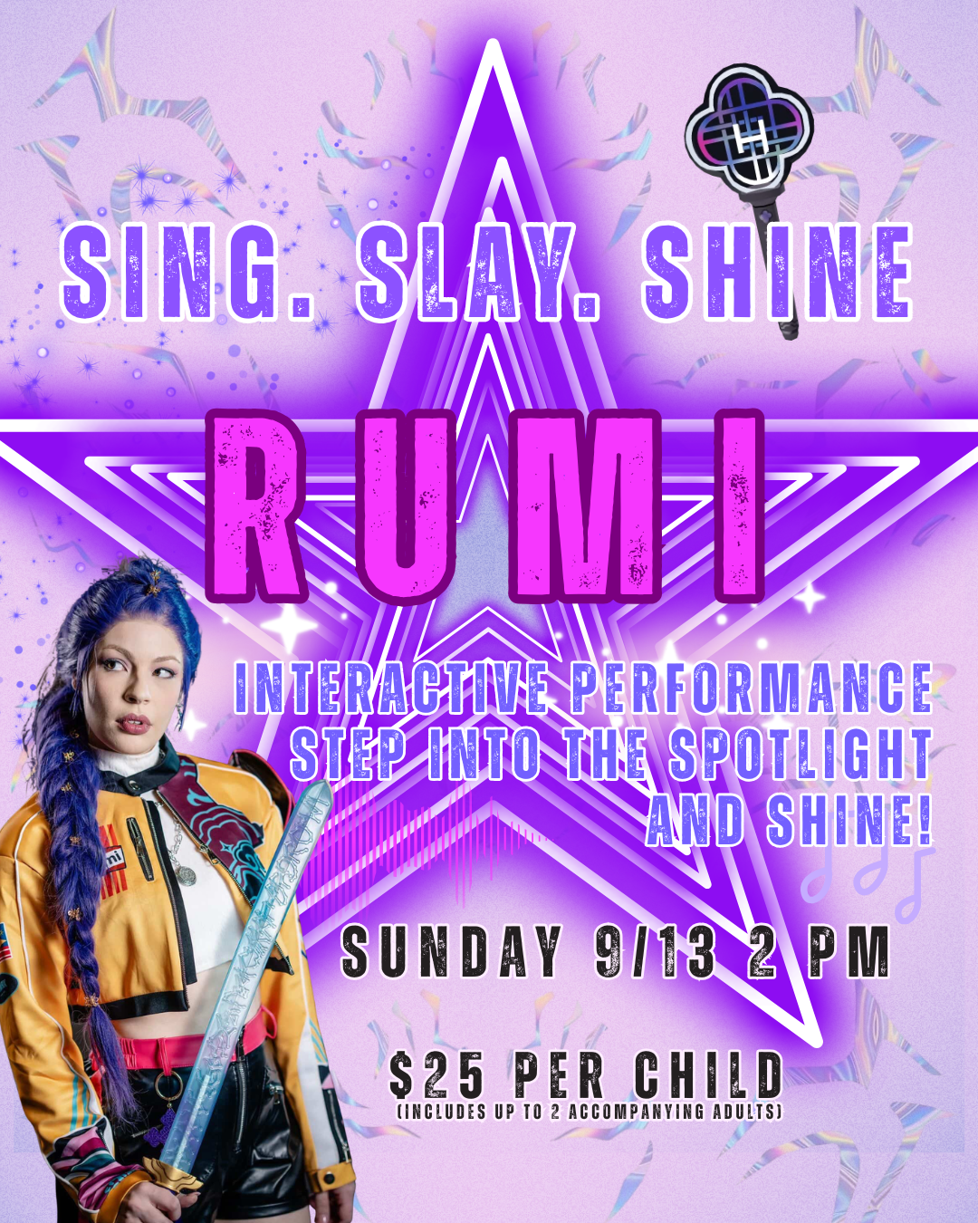 Sing. Slay. Shine. with Rumi from KPop Demon Hunters 9/13