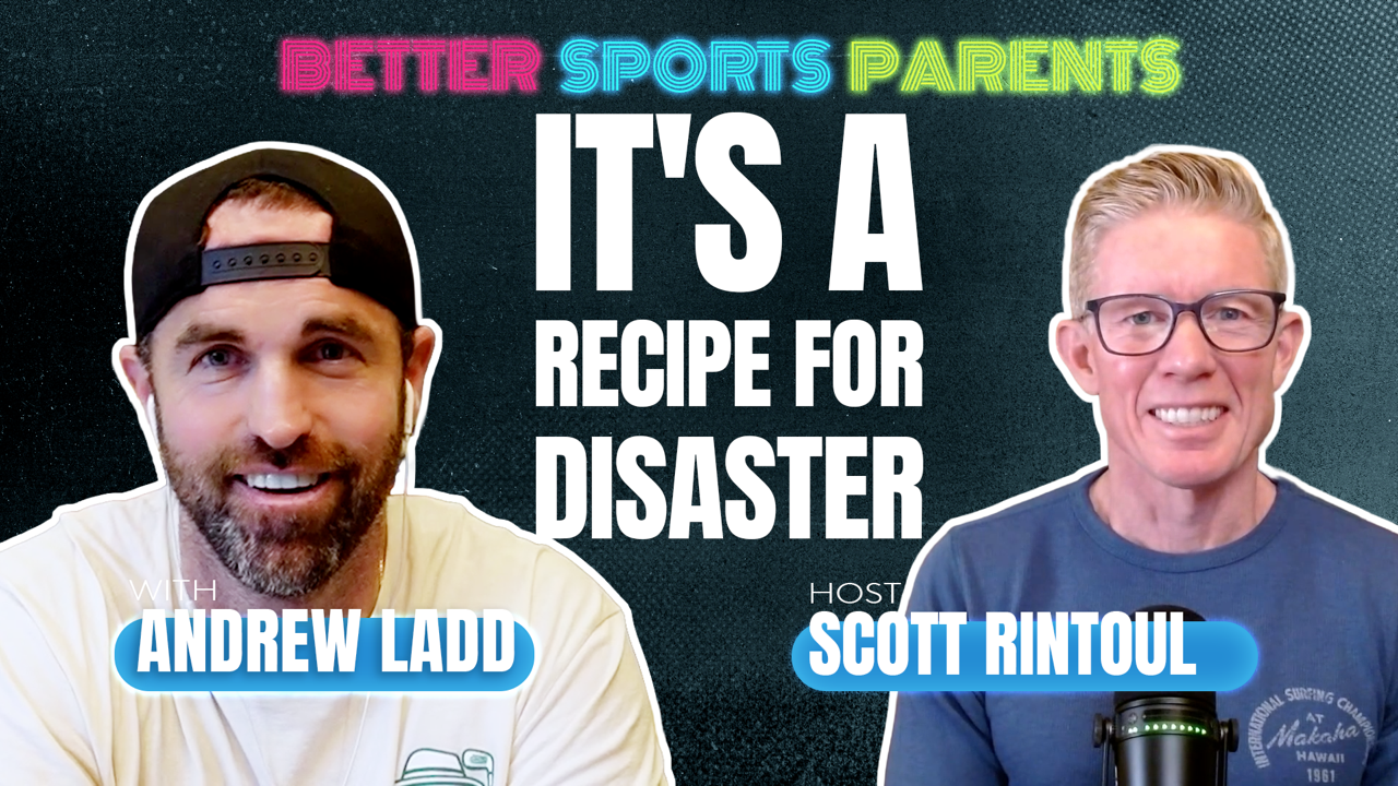 Andrew Ladd: Fun is the Foundation, Relieving Parental Pressure &amp; Real Mental Tools for Kids | Ep 13