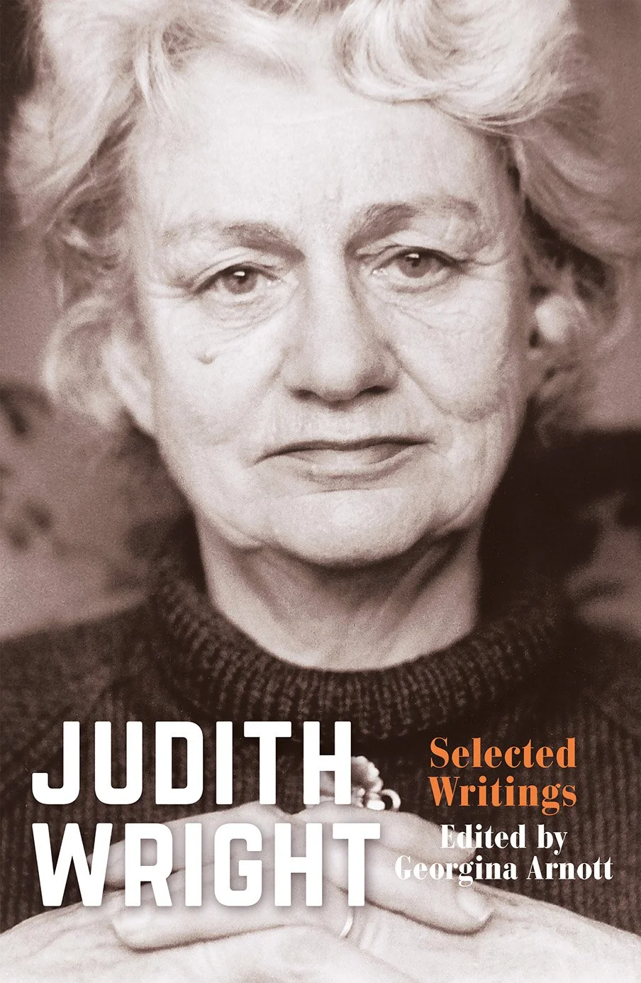  Judith Wright: Poet and Activist for First Nations People and the Environment