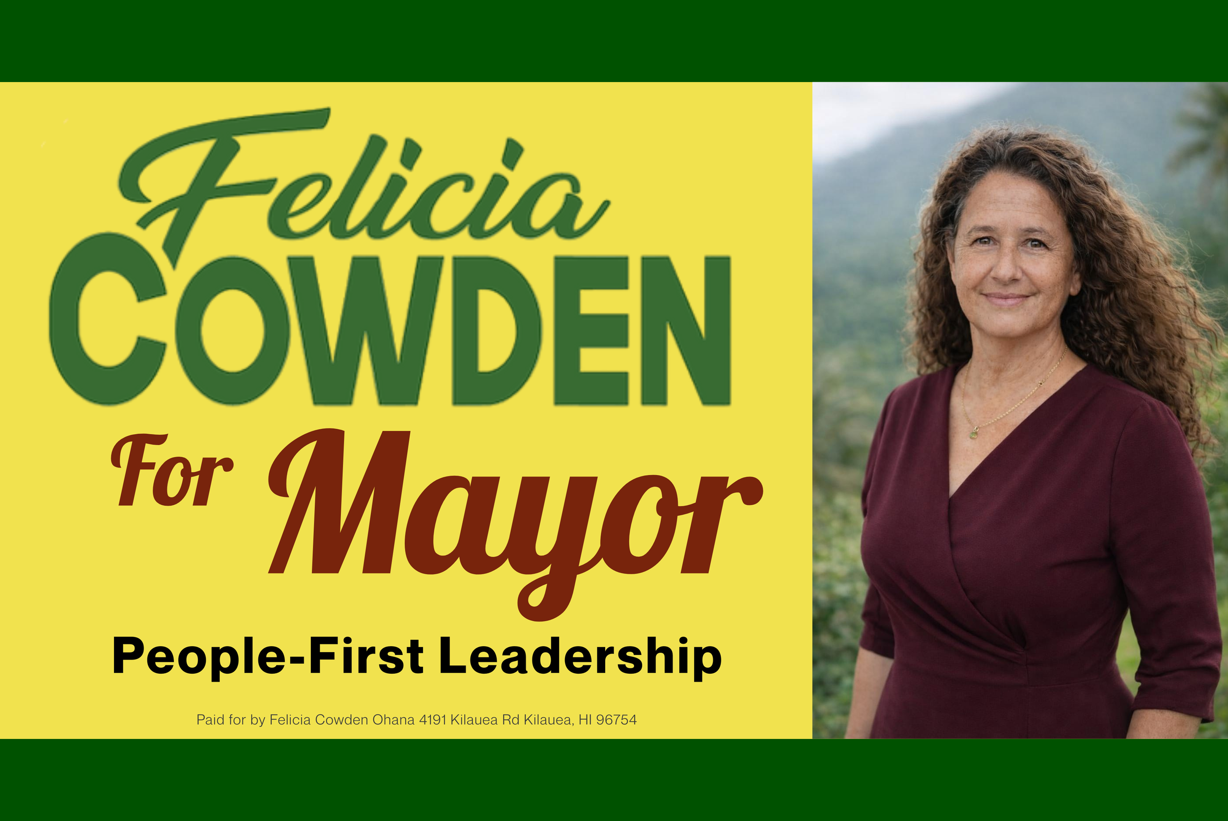 Felicia Cowden For Mayor Banner with Felicia in burgundy dress with mountains and coconut tree in background.