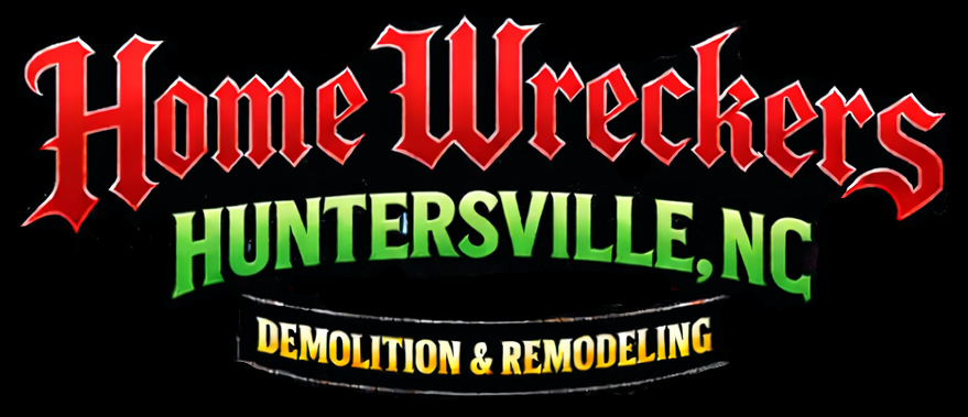 Home Wreckers Huntersville - Residential Demolition and Remodeling serving Huntersville and Lake Norman
