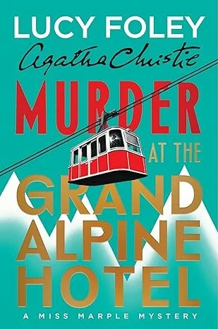 murder at the grand alpine hotel.jpg
