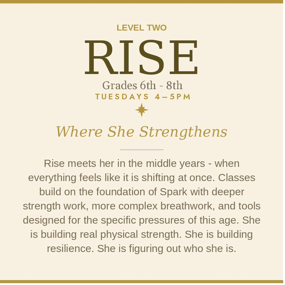 RISE (GRADES 6th-8th and up): TUESDAY 4-5pm