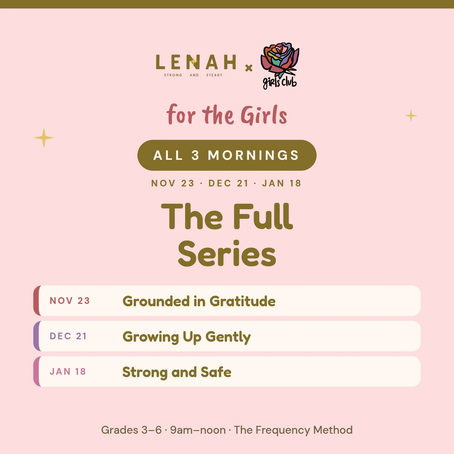 For the Girls BUNDLE (All 3 Dates: 11/23, 12/21 & 1/18)