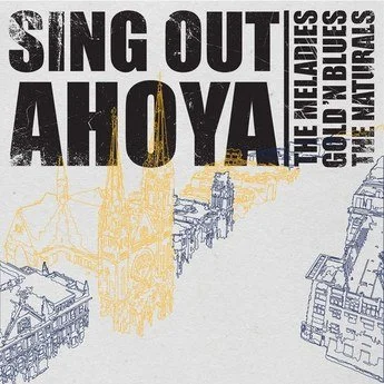 SING OUT AHOYA
