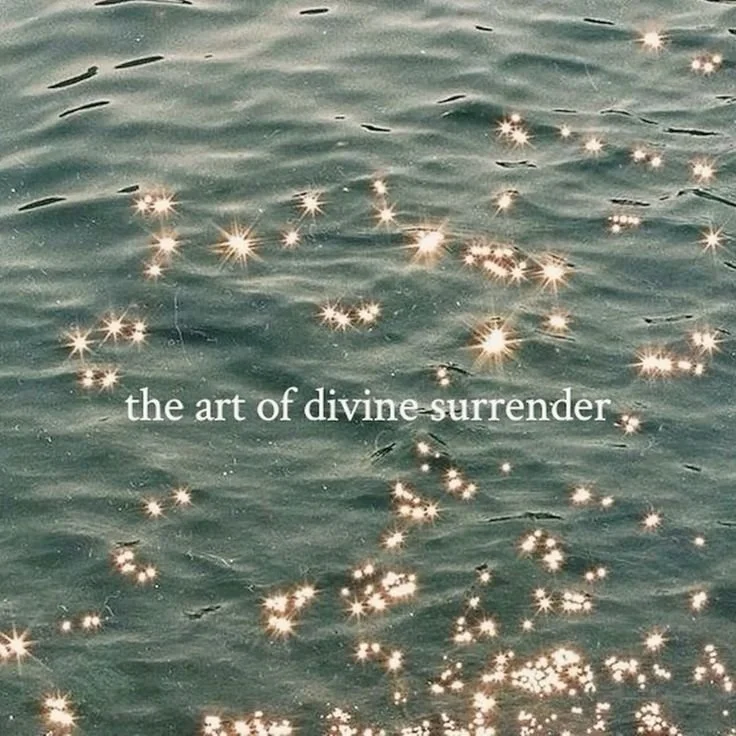 Sunlit water with shimmering reflections and sparkles, overlaid with the text 'the art of divine surrender'.