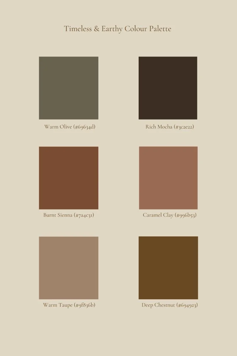 A color palette titled 'Timeless & Earthy Colour Palette' featuring six shades: Warm Olive, Rich Mocha, Burnt Sienna, Caramel Clay, Warm Taupe, and Deep Chestnut, each with their hex codes.