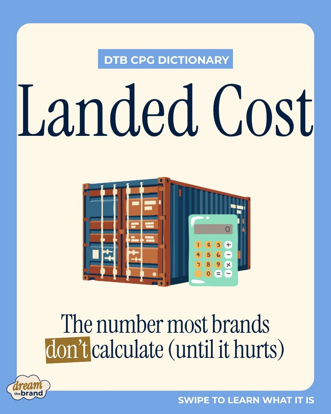 Most brands think they know their costs&hellip;
until they actually land the product.

That&rsquo;s where margin disappears.

&ldquo;Landed cost&rdquo; isn&rsquo;t just your COGS, it&rsquo;s everything it takes to get your product to its final destin