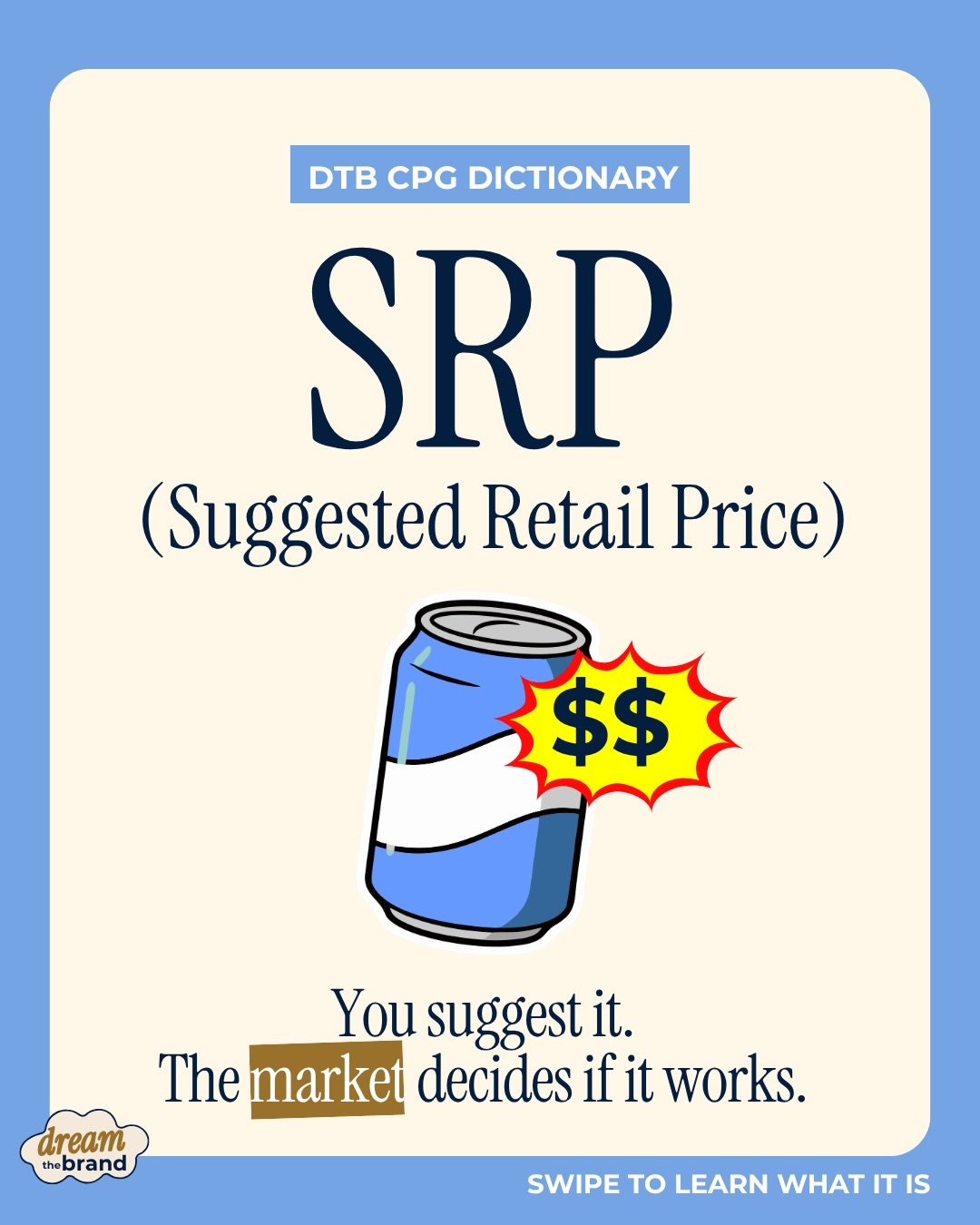 You set the price. The market decides if it works.
SRP is the price you recommend your product sells for at retail. The key word? Suggested.

Retailers, distributors, promotions, competitors, and shoppers all influence whether that price succeeds.

A
