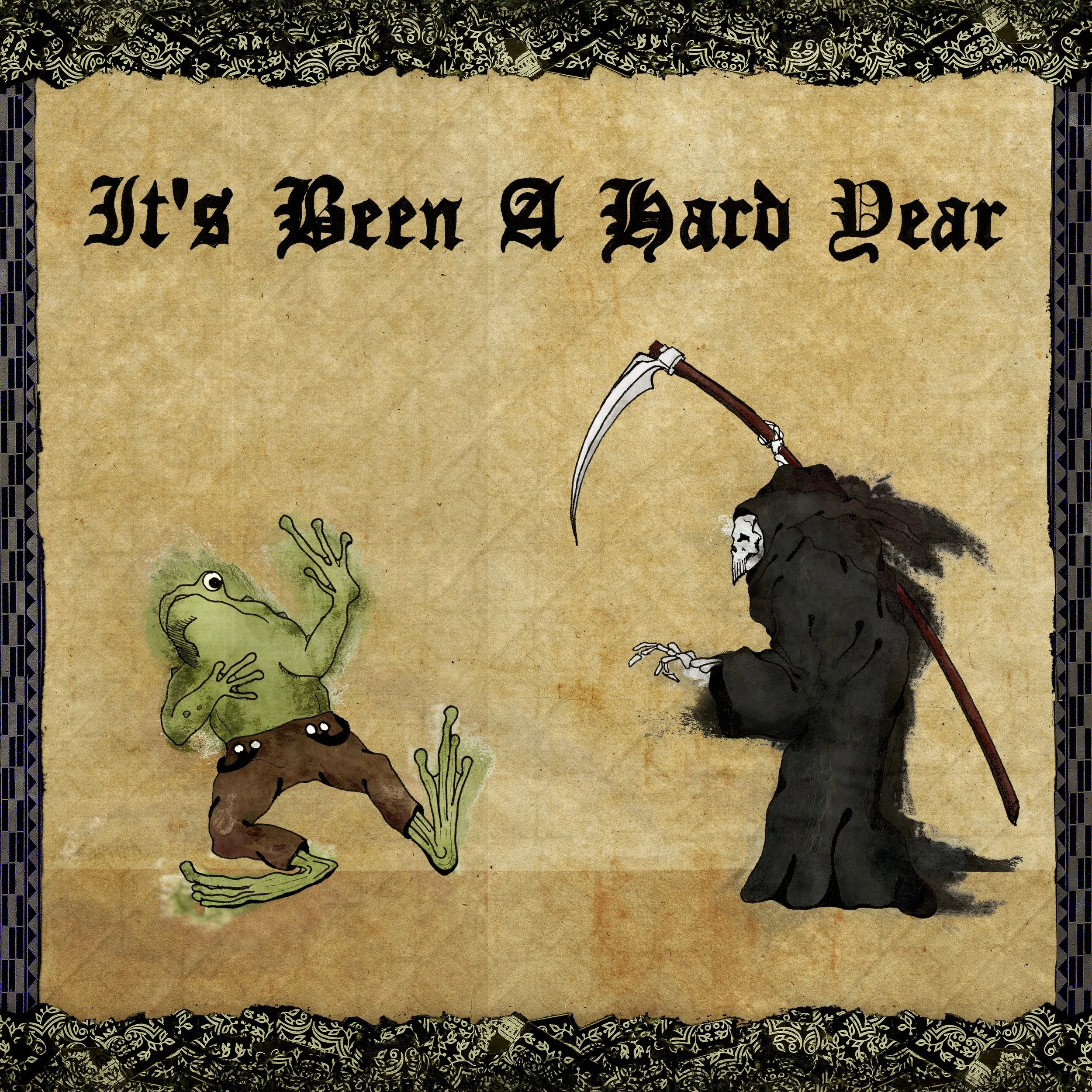 Frog Legs "It's Been a Hard Year" Cover