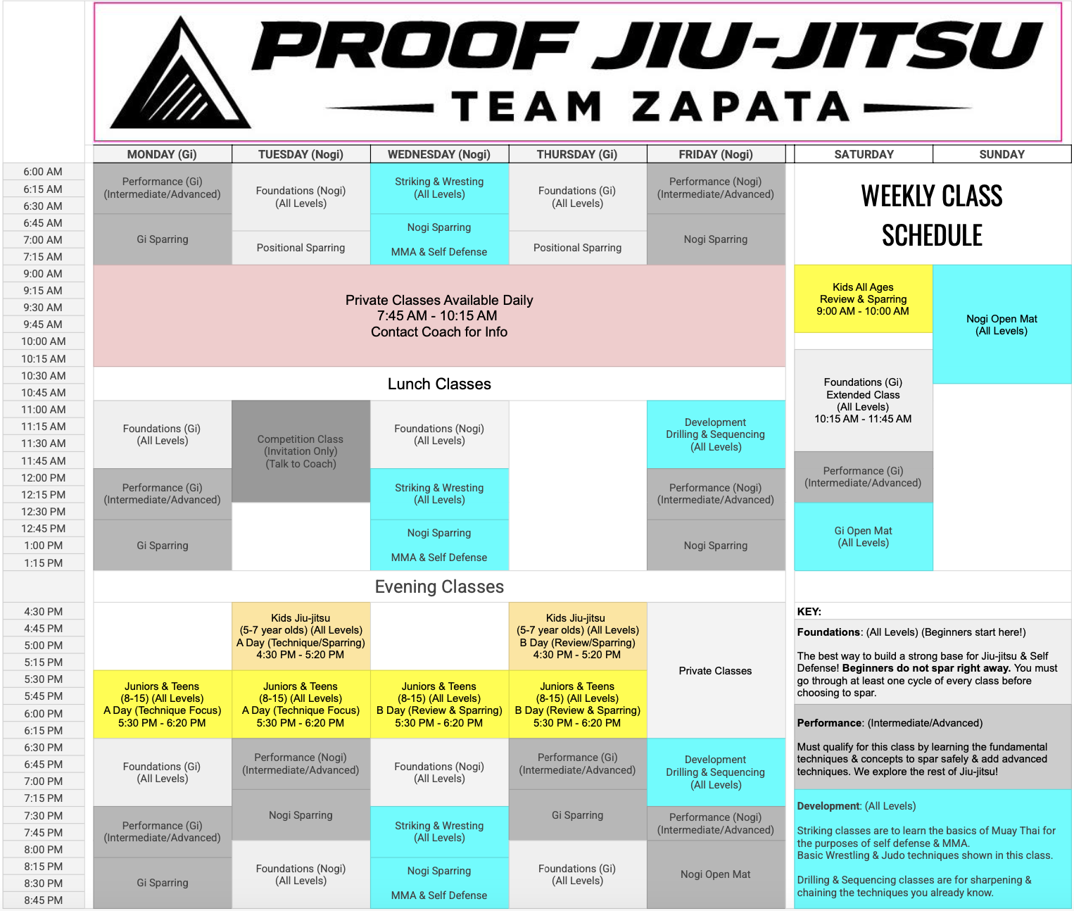 Weekly martial arts class schedule for Proof Jiu-Jitsu Team Zapata, including classes for all ages and skill levels, with specific times for classes such as fundamentals, sparring, and development, as well as private and lunch classes.