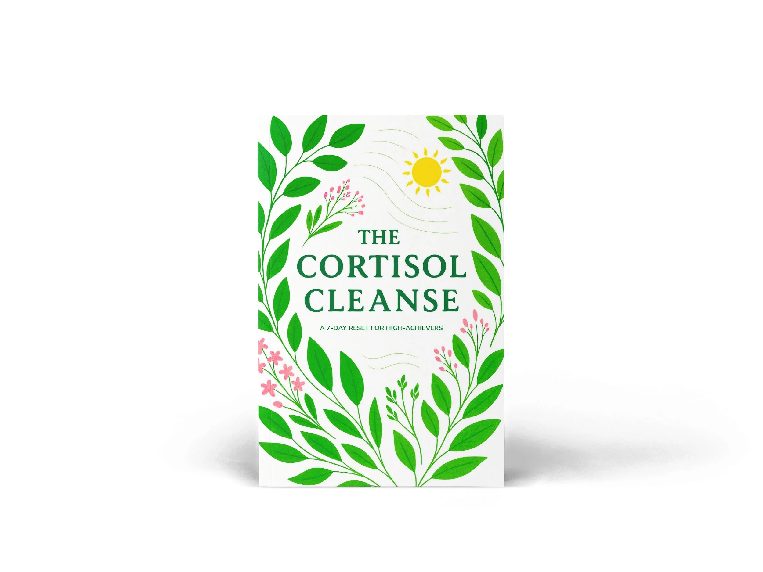 A book titled "The Cortisol Cleanse" with natural green leaf and pink flower illustrations on the cover.