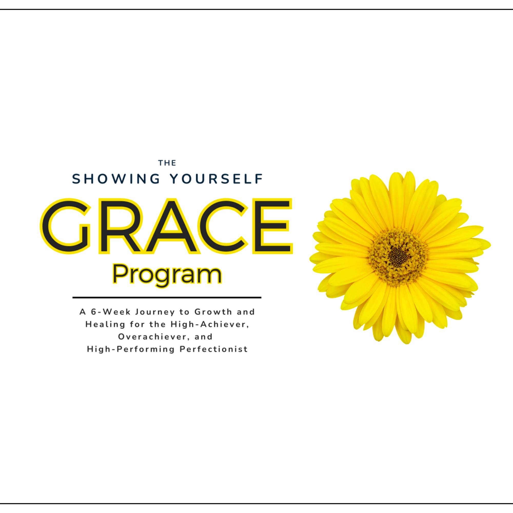 The Showing Yourself Grace Program Module