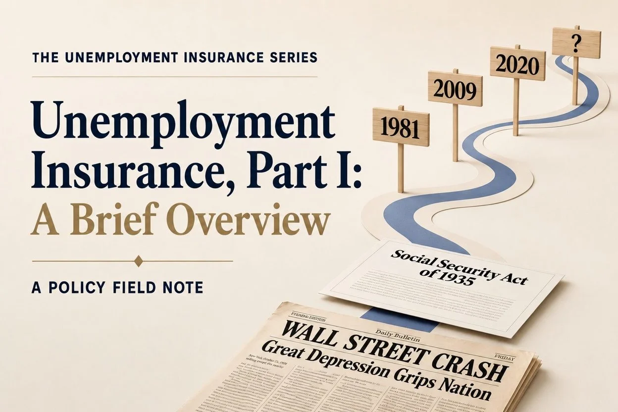 Unemployment Insurance, Part I: A Brief Overview