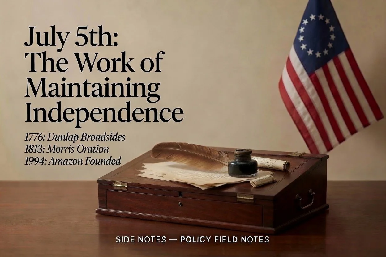 July 5th: The Work of Maintaining Independence