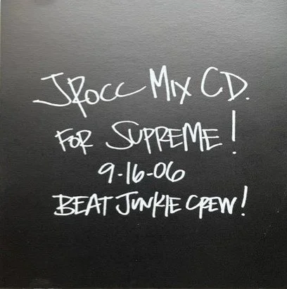 J Rocc Mix CD For Supreme! 9-16-06 Beat Junkie Crew! | 2006