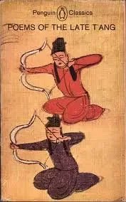 Wei T’ai: “Poetry presents the thing in order to convey the feeling.”