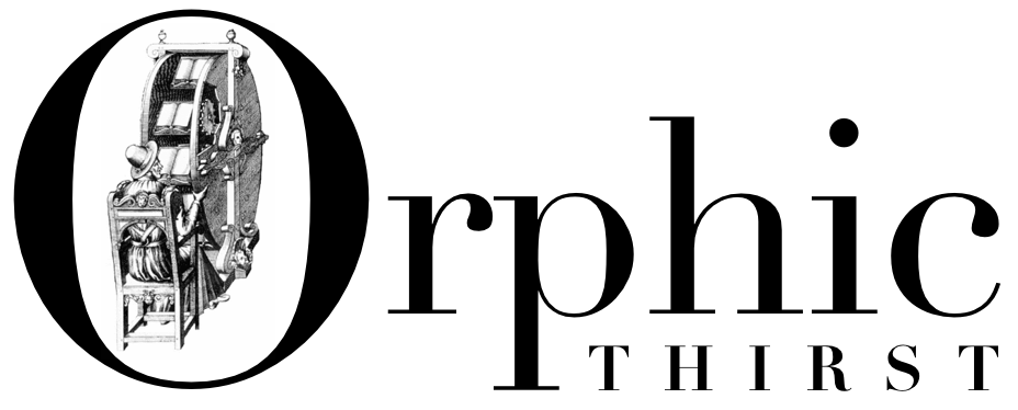 ORPHIC THIRST