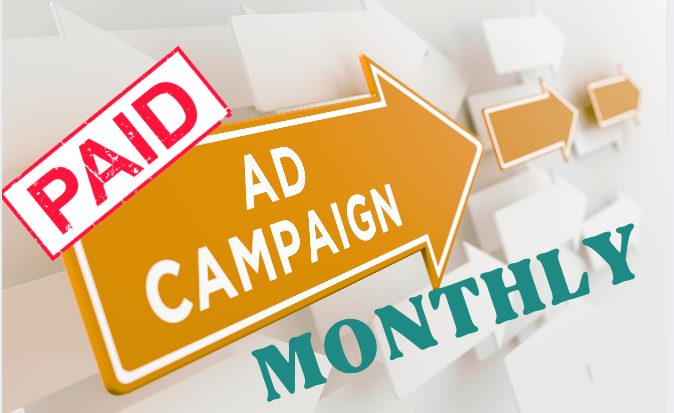 Ad Campaign Setup Monthly