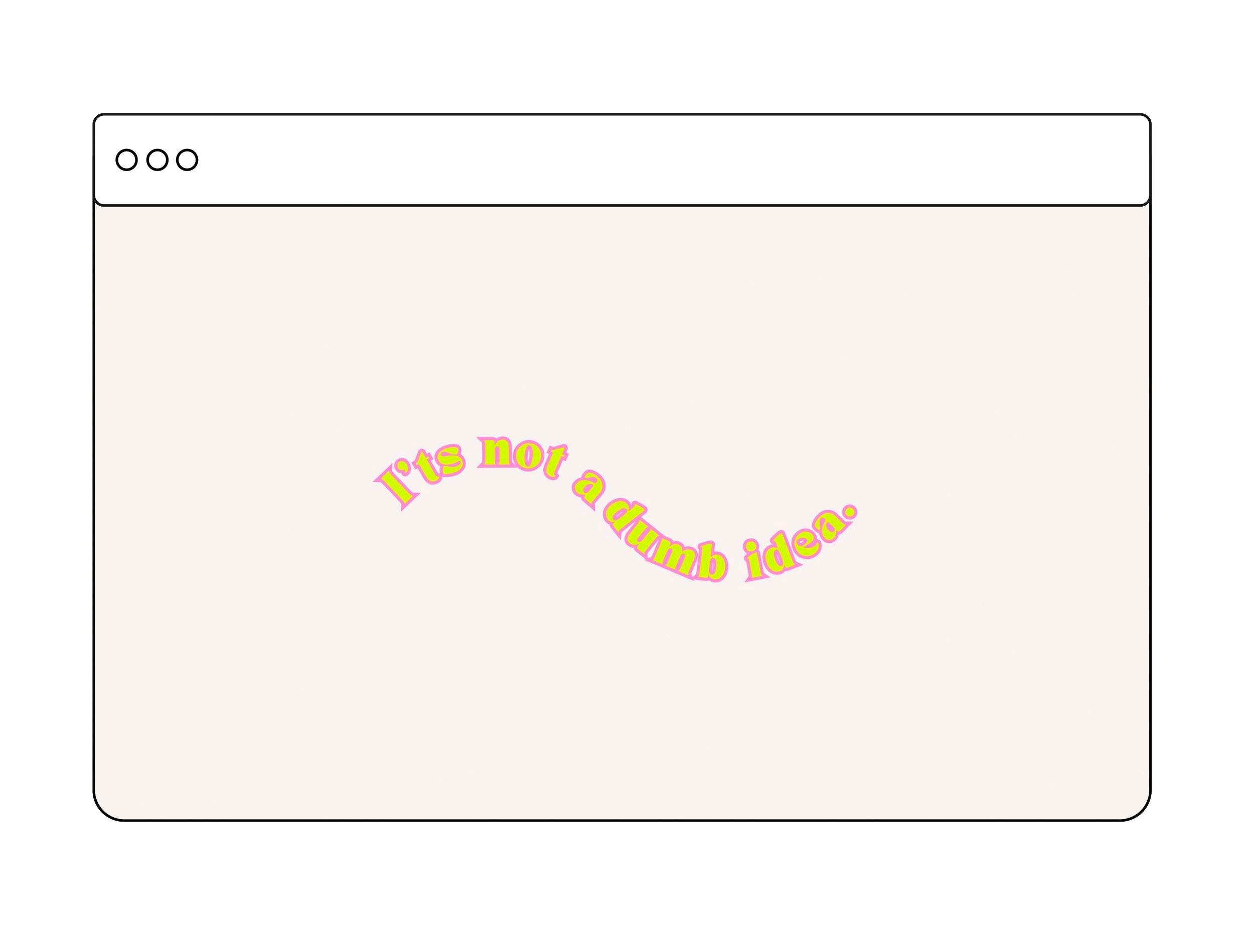 Tee-siitä-nättiä-desktop-wallpaper---It's-not-a-dumb-idea-beige-pink.png