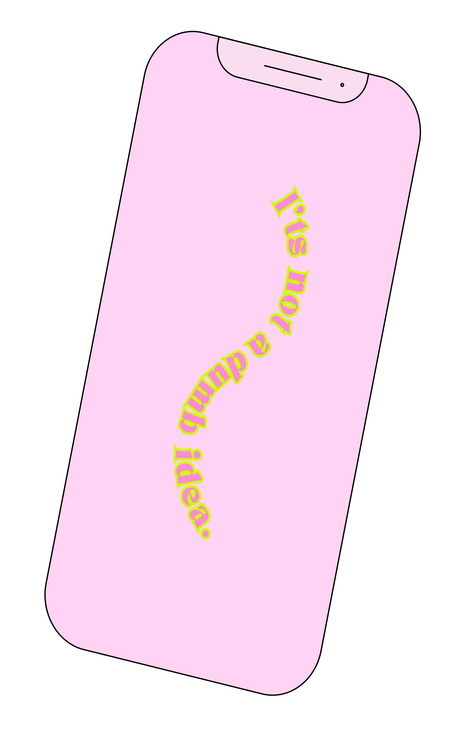 Tee-siitä-nättiä---mobiili-wallpaper---It's-not-a-dumb-idea---pink.png