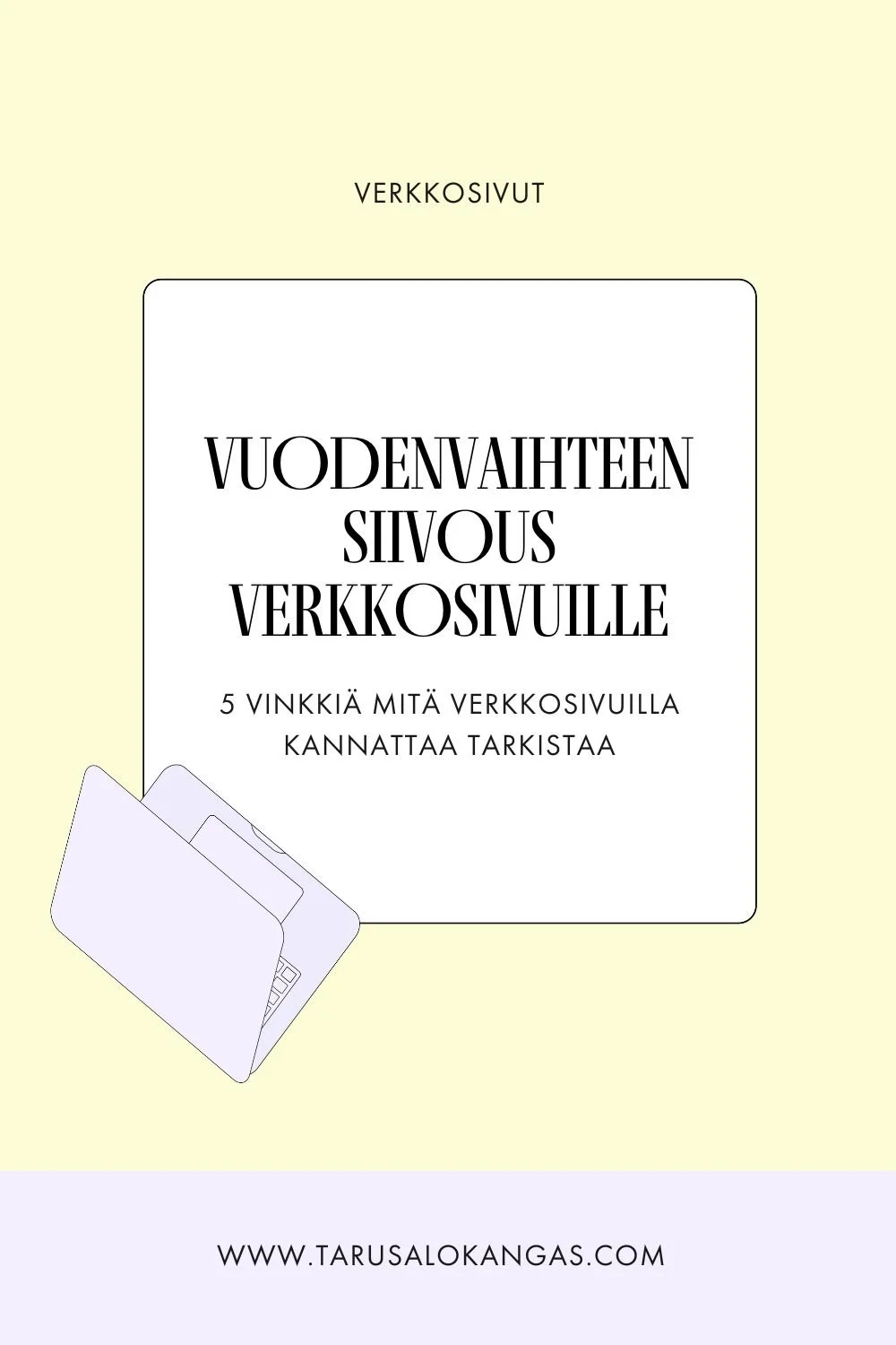 Vuodenvaihteen siivous verkkosivuille