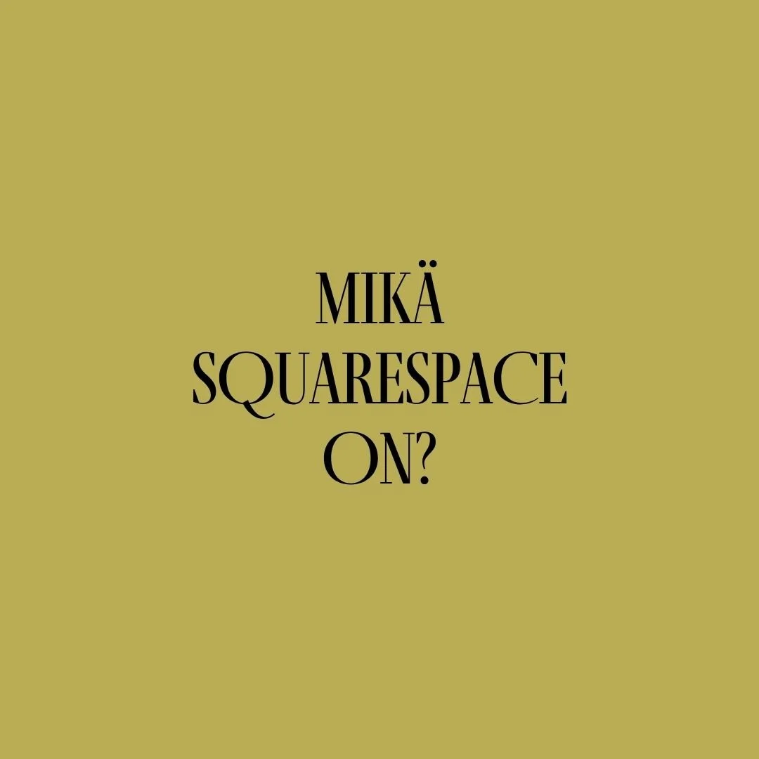 Mikä Squarespace on – ja onko se oikea valinta sinulle?