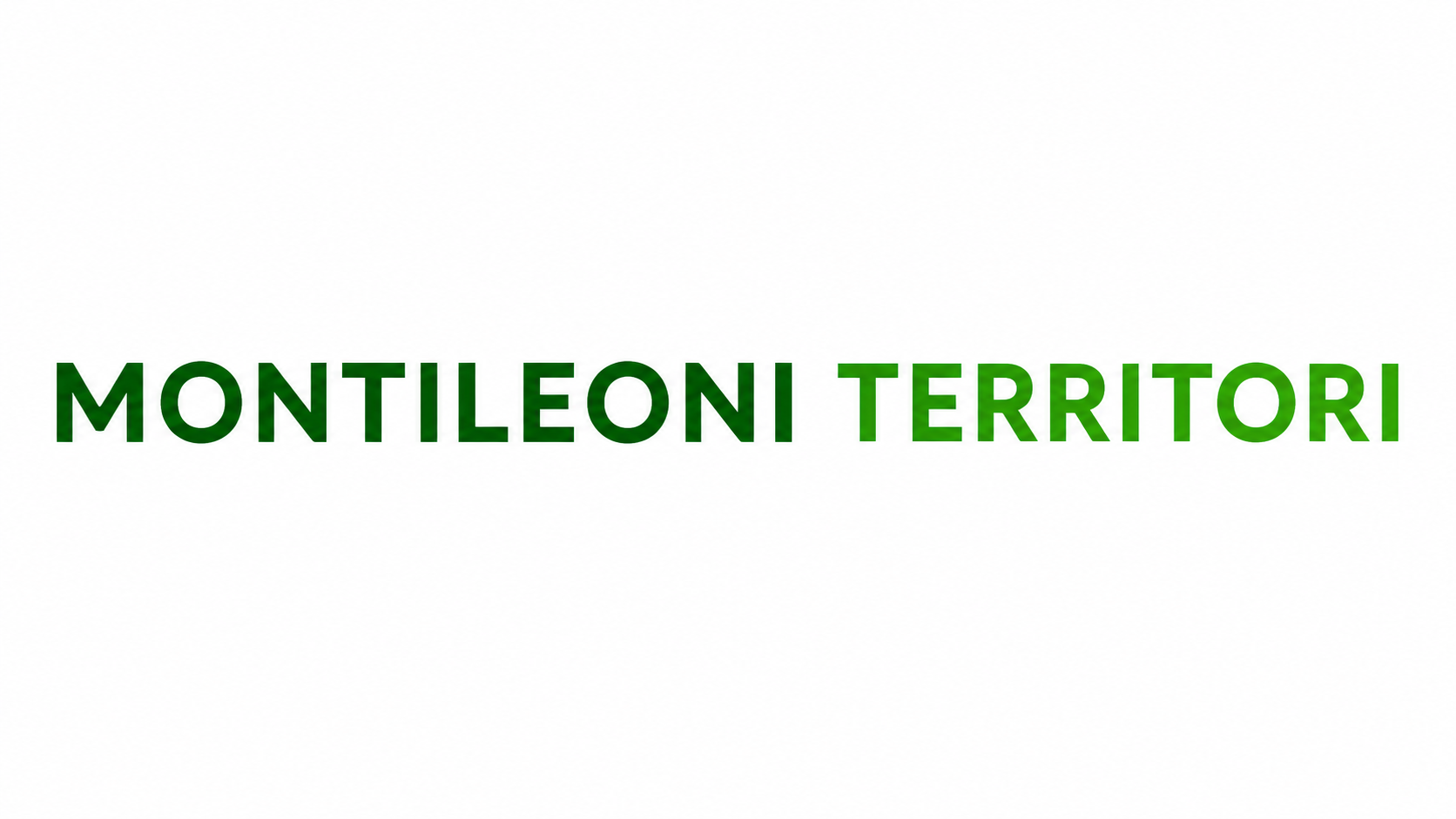 Texte en vert disant "MONTILEONI TERRITORI" sur un fond blanc.