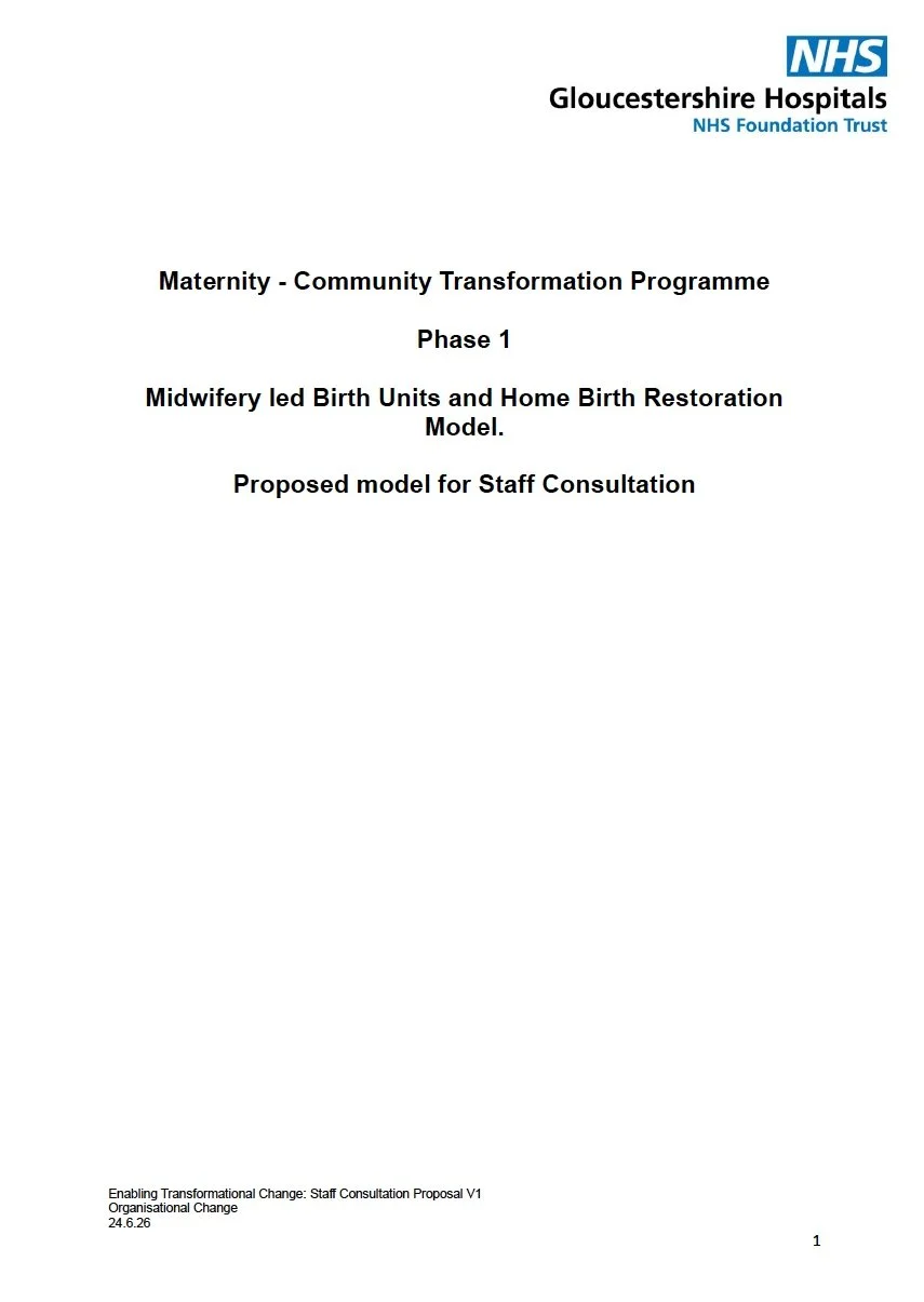 What happened over the summer: community birth, staff consultation and the future of home birth in Gloucestershire