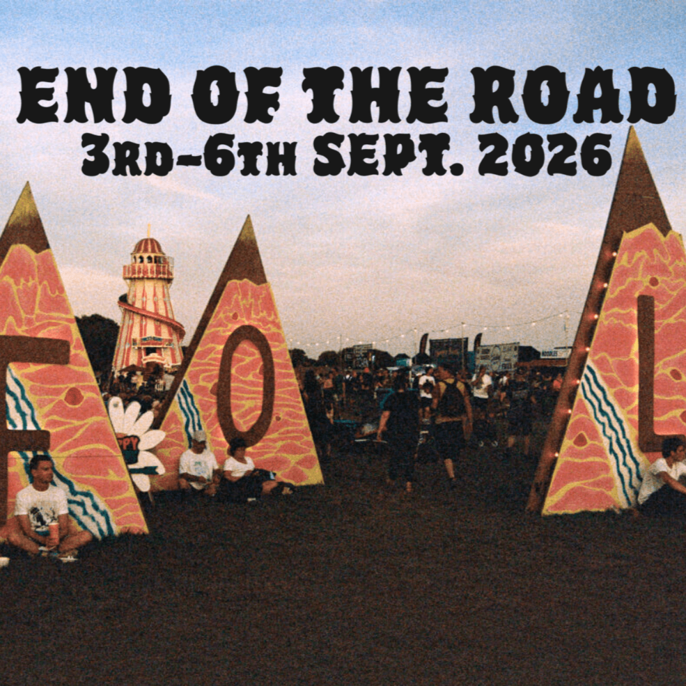 End of The Road 2026