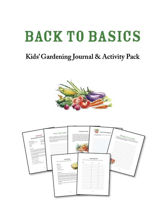 Back to Basics Kids' Gardening Journal & Activity Pack