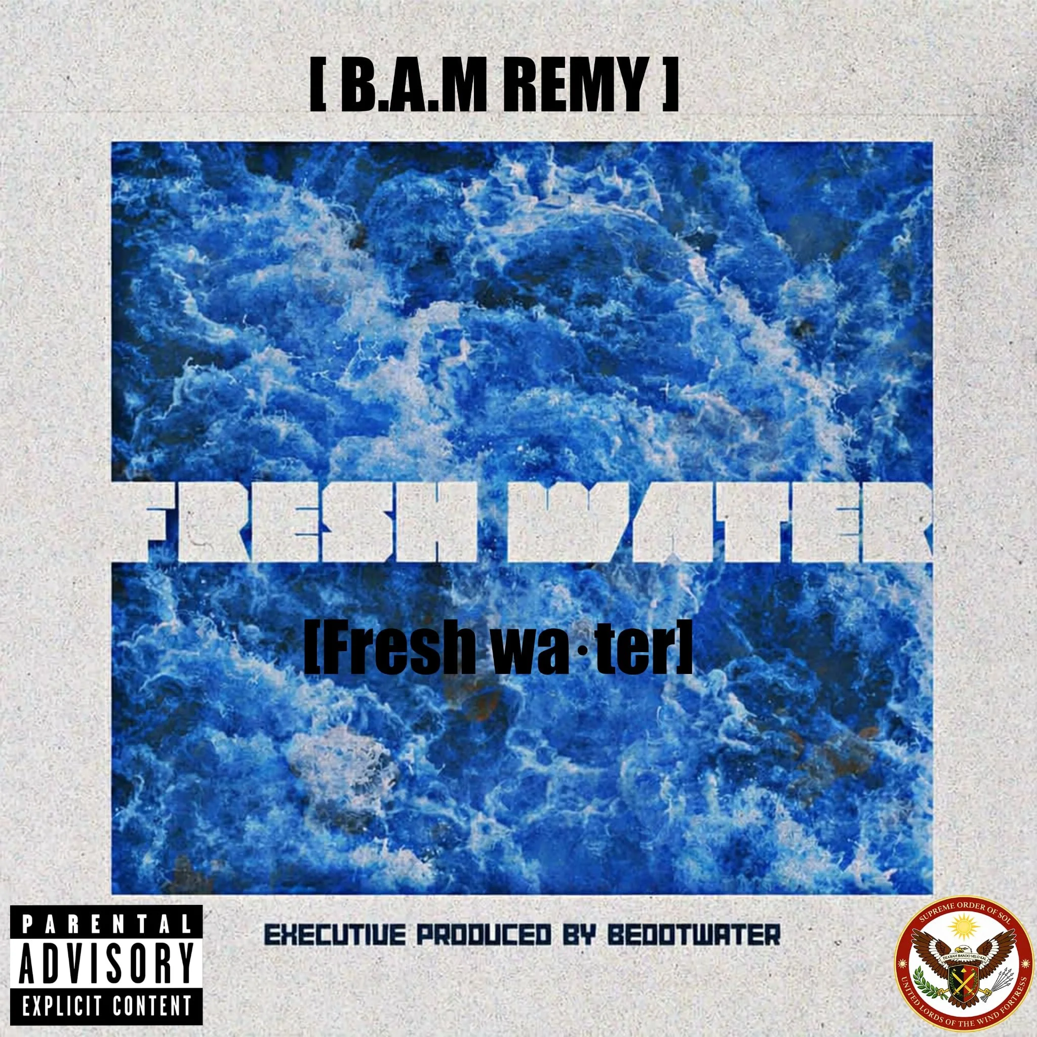 [ON THE LINE] B.A.M Remy delivers 3 Piece Combo “Deluxe Raps” with “Fresh Water” EP 
