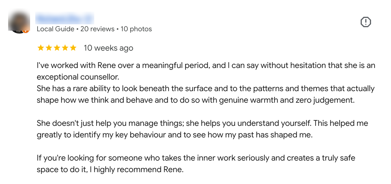 Five-star Google review for Rene Tan, counsellor at Somatic Attachment Therapy Singapore, describing work on underlying patterns and self-understanding.