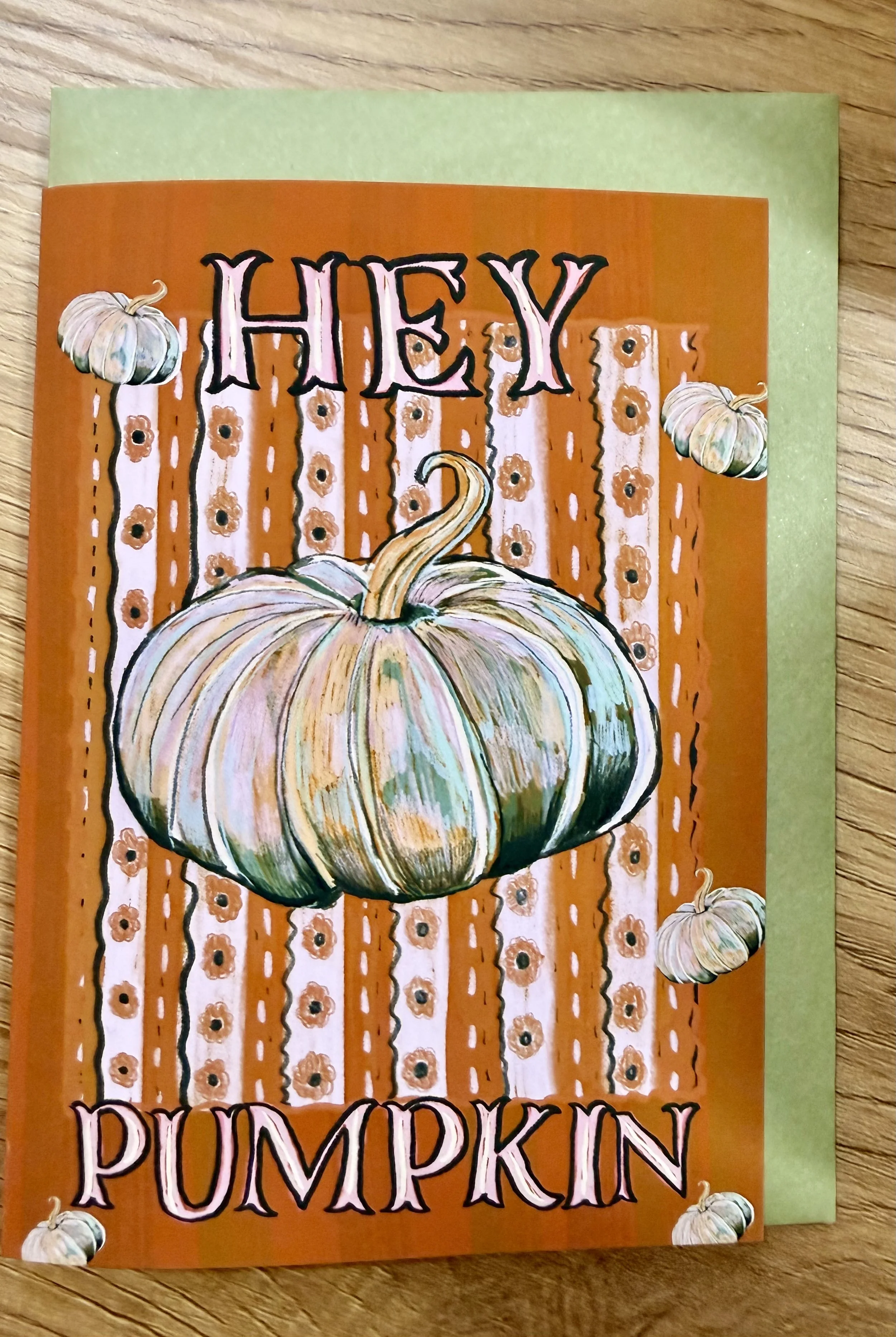Hey Pumpkin Greeting Card